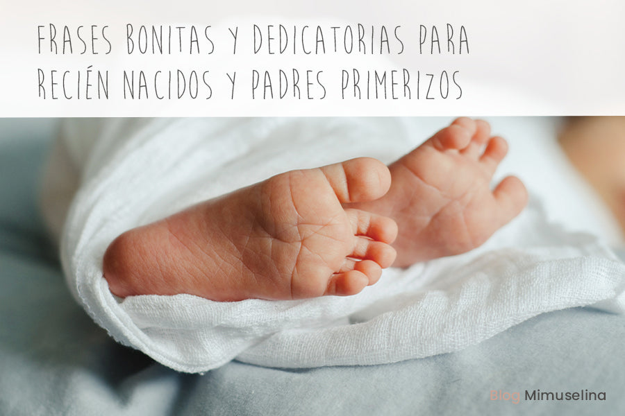 Mejores dedicatorias para recién nacidos y padres primerizos
