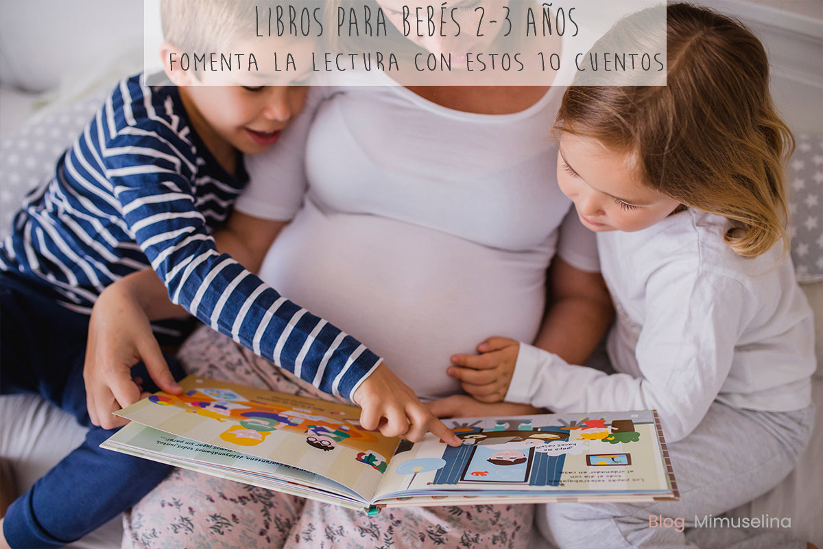 Los 10 mejores cuentos para que los niños de 2-3 años amen la lectura –  Maternidad Continuum