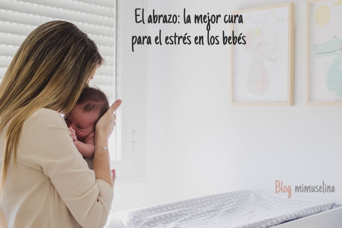 El abrazo como medida curativa para el estrés en los bebés