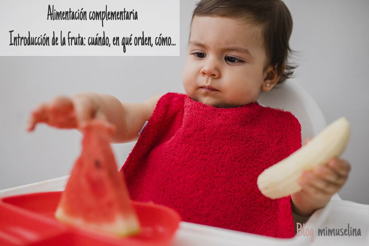 Introducción de la fruta alimentación complementaria bebé mimuselina