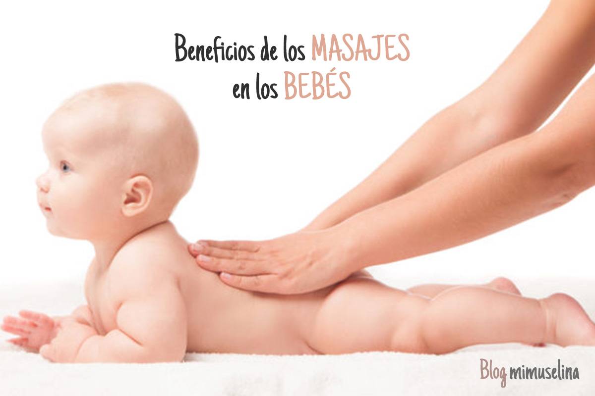 Beneficios de los masajes en los bebés