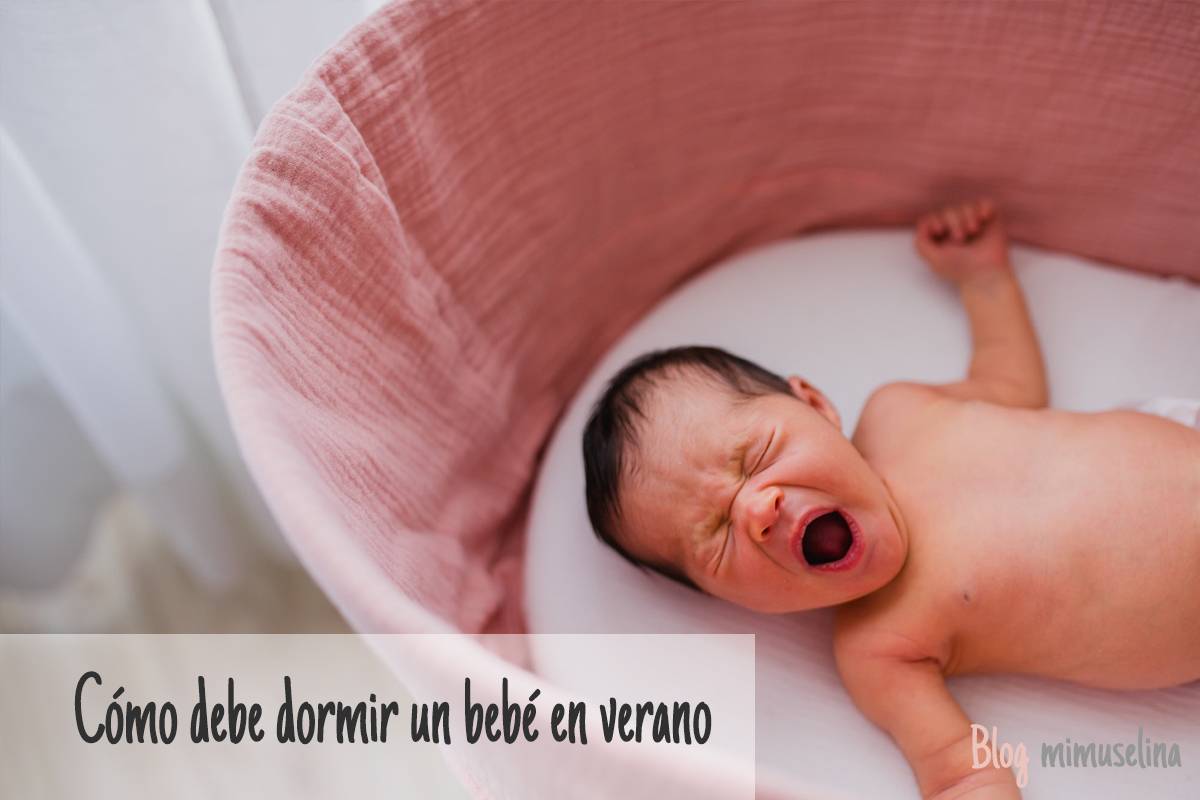 como duerme un bebe en verano