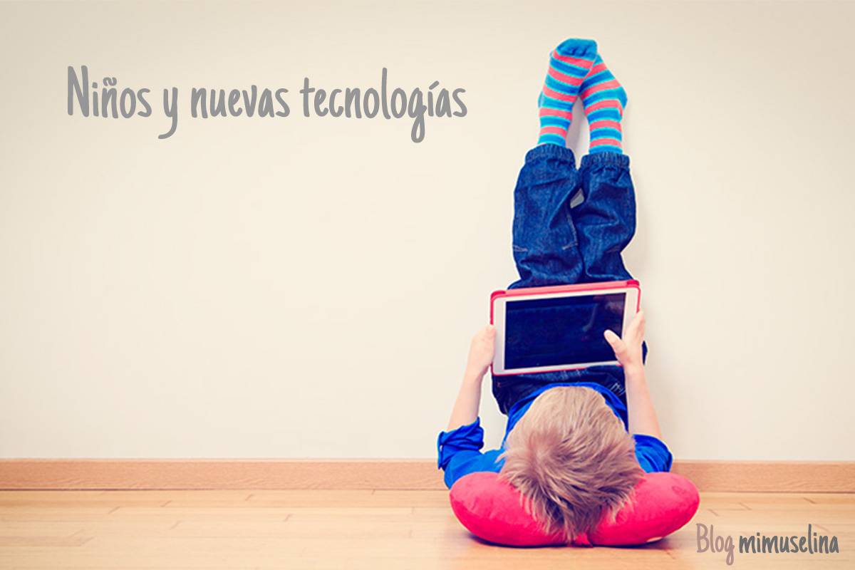 Niños y nuevas tecnologías