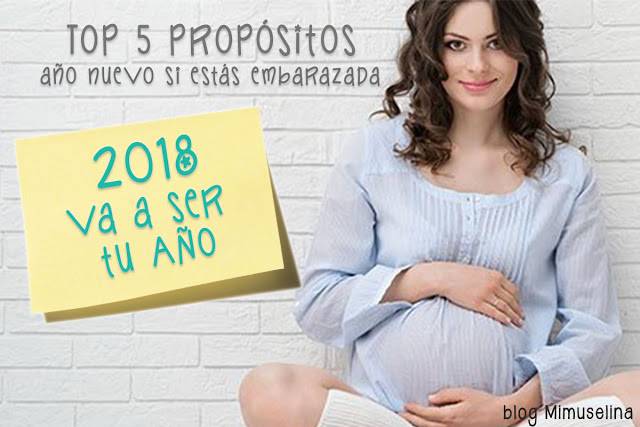 propositos-año-nuevo-si-estas-embarazada-mimuselina