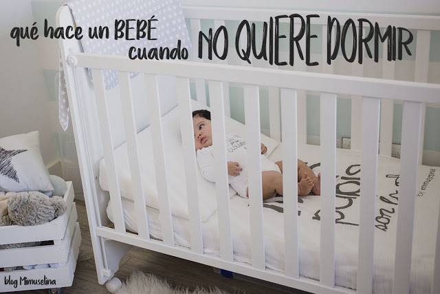 que-hace-un-bebe-cuando-no-quiere-dormir-mimuselina