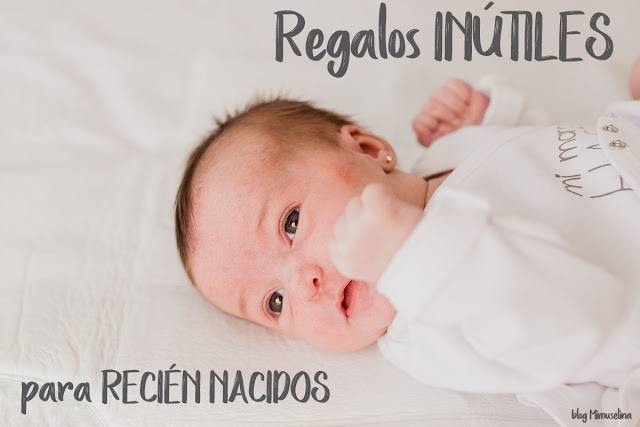 regalos-inutiles-recien-nacidos-mimuselina