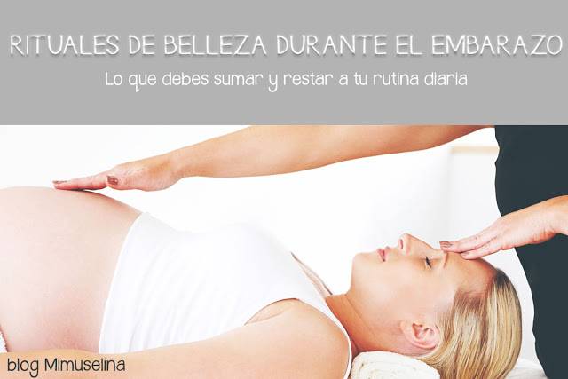 rituales-de-belleza-cuidados-mujer-embarazada-mimuselina