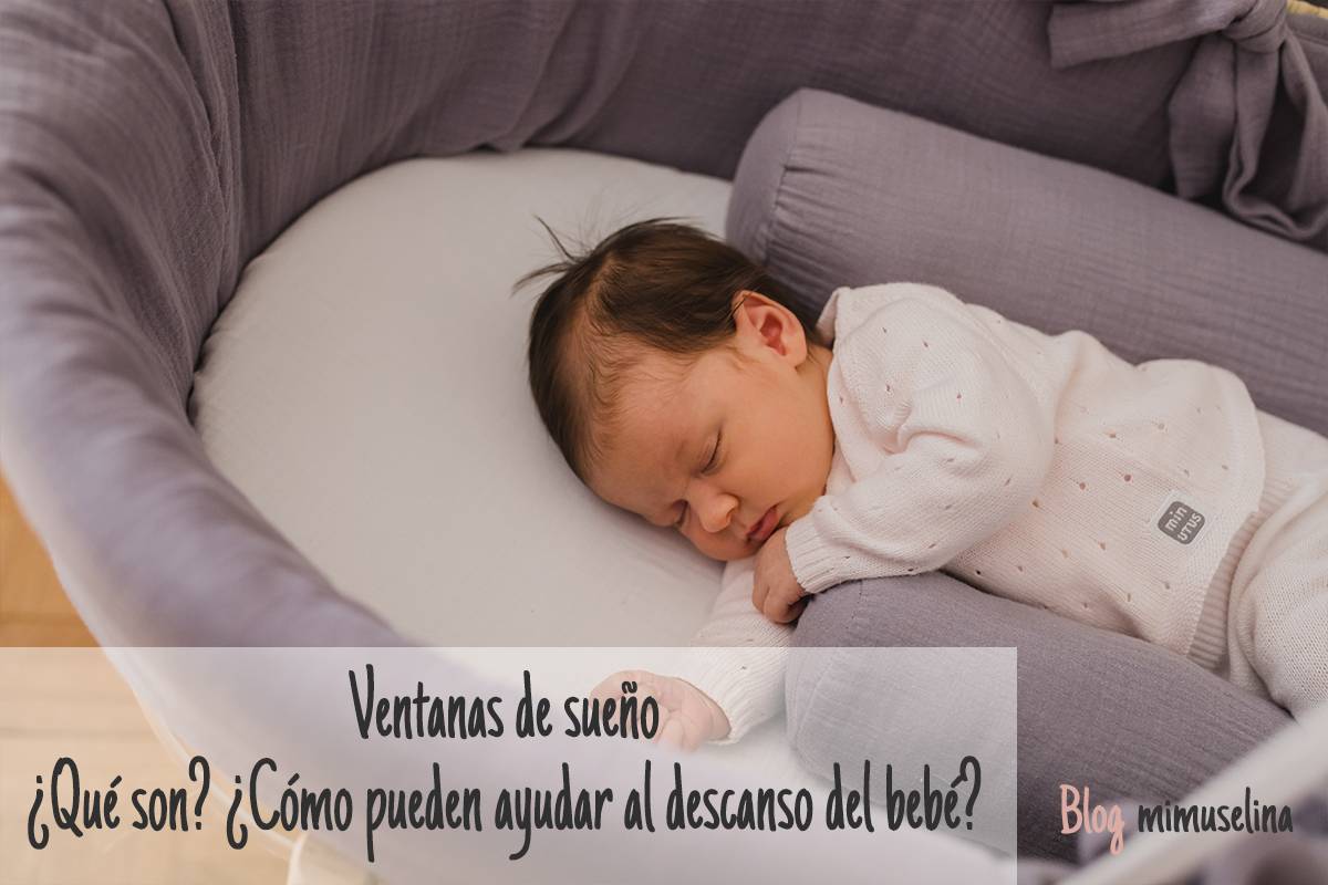 ventanas de sueño cuanto duerme un bebe mimuselina